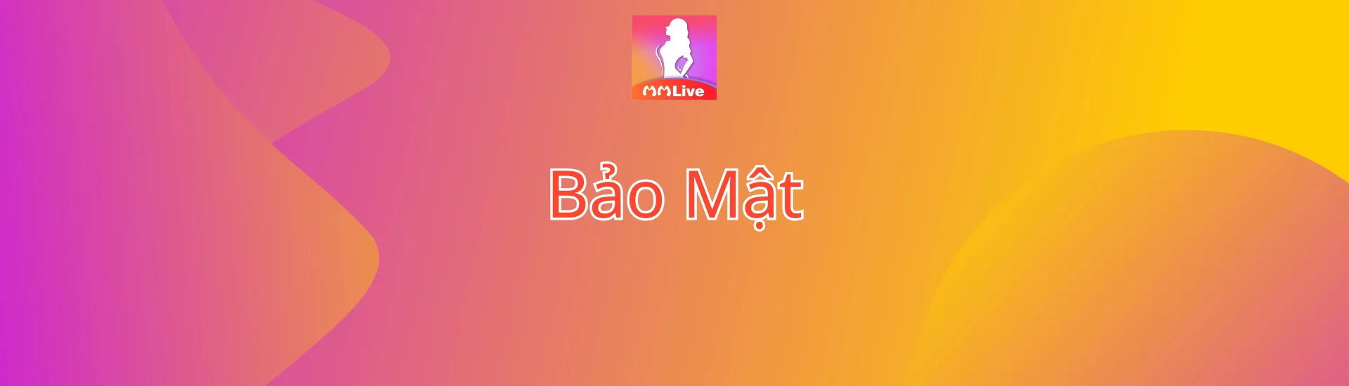 Bảo Mật